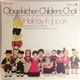 Obernkirchen Children's Choir - Holiday In Japan